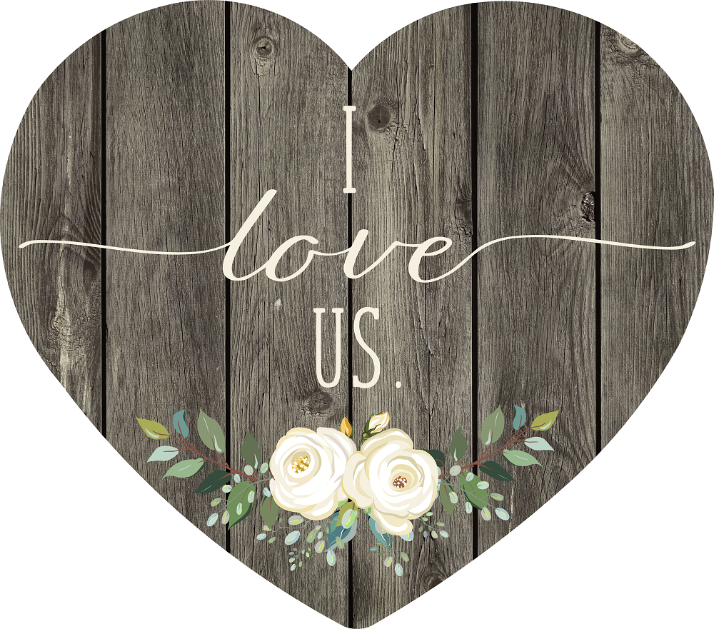 Print Shop Heart MDF Cutout I Love Us Script With White Roses