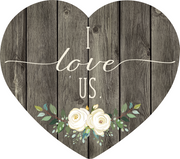 Print Shop Heart MDF Cutout I Love Us Script With White Roses