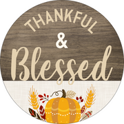 Print Shop Round MDF Cutout Thankful And Blessed With Pumpkin And Leaves