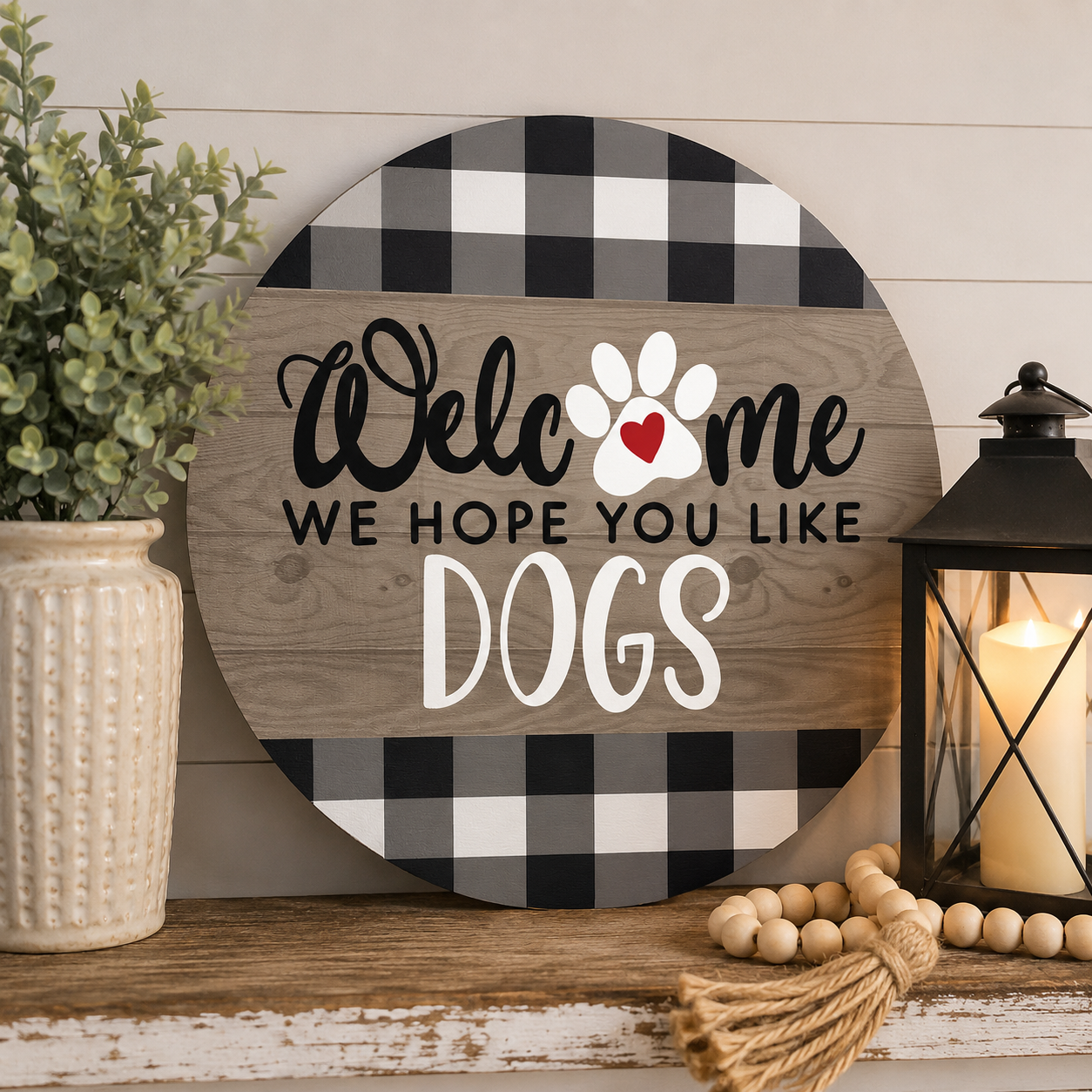 Print Shop Round MDF Cutout Welcome We Hope You Like Dogs