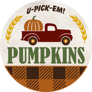 Print Shop Circle MDF Cutout U-Pick-Em! Pumpkins Pickup Truck Round Sign
