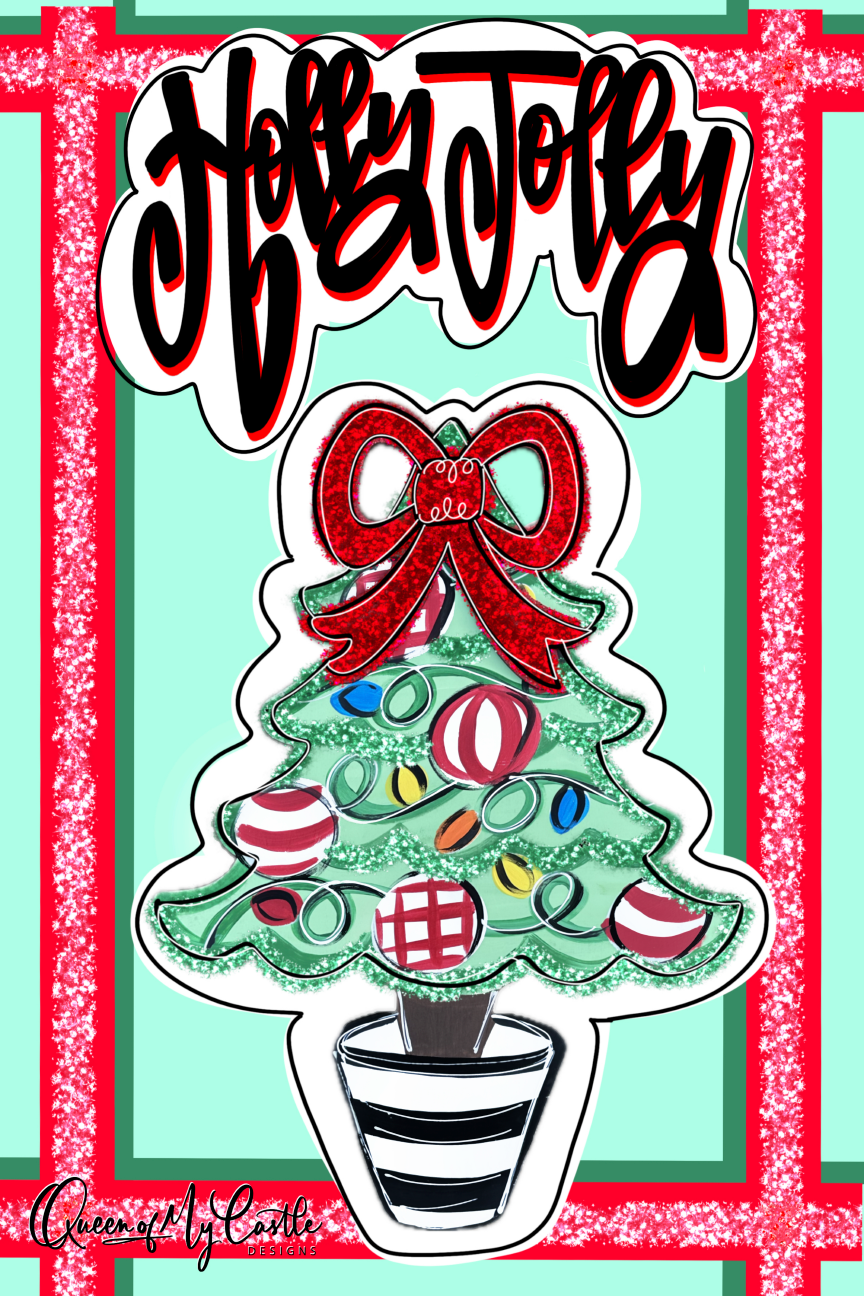QUEEN OF MY CASTLE HOLLY JOLLY TREE