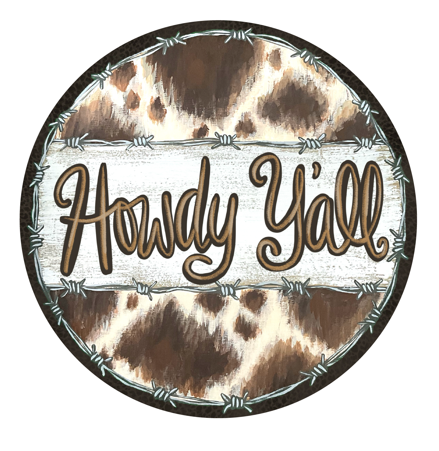 SASSY PAINTBRUSH HOWDY Y'ALL CIRCLE