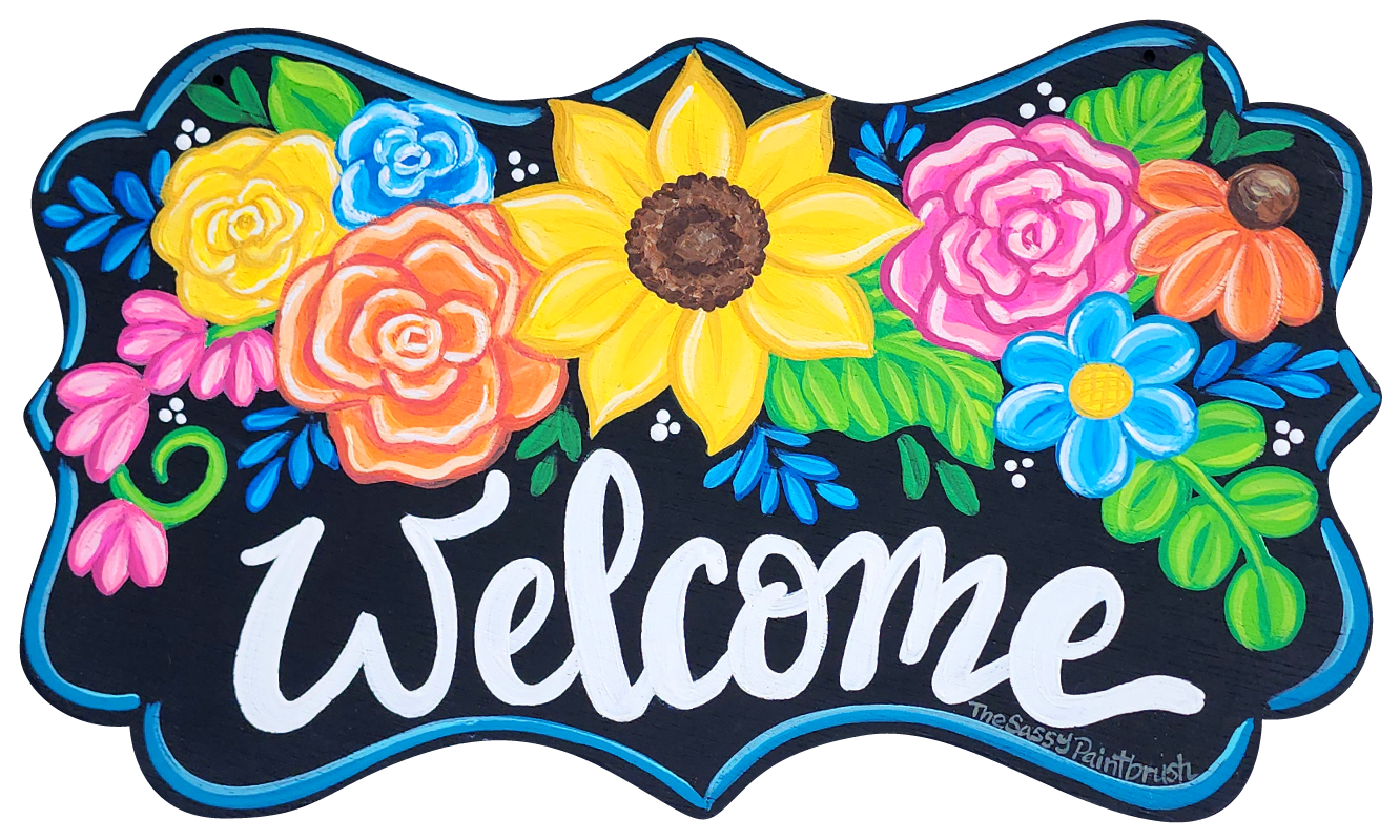 SASSY PAINTBRUSH WELCOME PLAQUE WITH FLOWERS