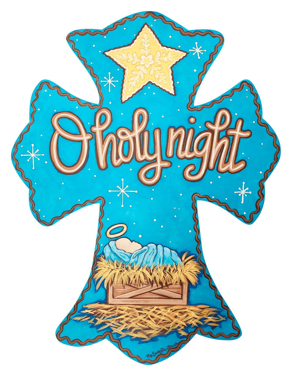 SASSY PAINTBRUSH O HOLY NIGHT NATIVITY CROSS