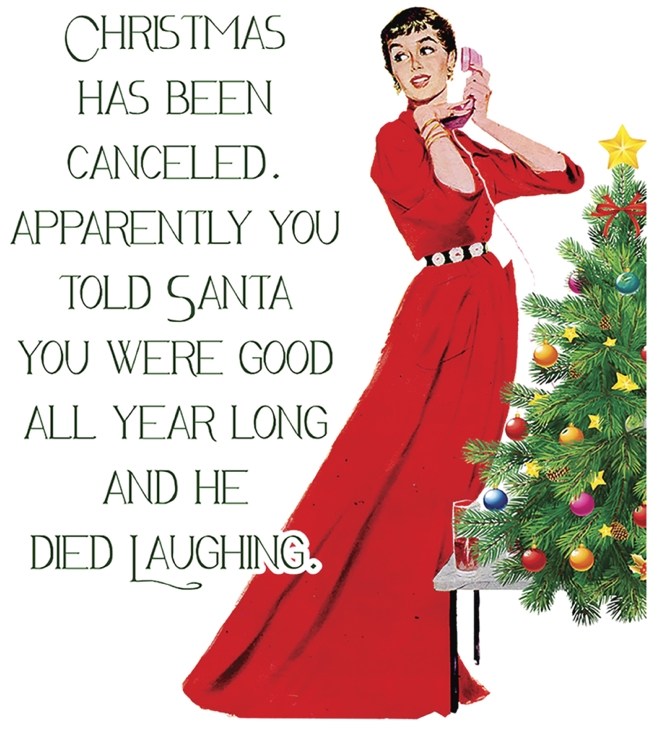 SASSY TALKIN CHRISTMAS HAS BEEN CANCELED