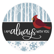 DIVA WATT DESIGNS: ALWAYS WITH YOU CARDINAL