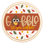 Diva Watt Designs: GOBBLE TIL YOU WOBBLE