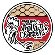 Diva Watt Designs: RED CRAZY MOTHER CLUCKERS CHICKEN