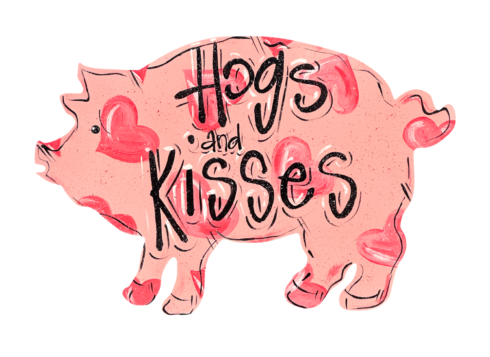 SPRINKLED WITH HEARTS HOGS AND KISSES