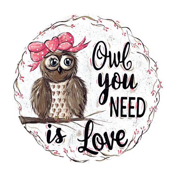 SPRINKLED WITH HEARTS OWL YOU NEED IS LOVE