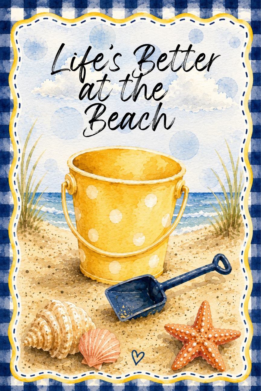 SPRINKLED WITH HEARTS LIFE'S BETTER AT THE BEACH YELLOW SAND BUCKET
