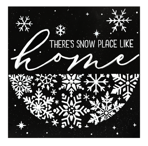 SPRINKLED WITH HEARTS SQUARE THERES SNOW PLACE LIKE HOME