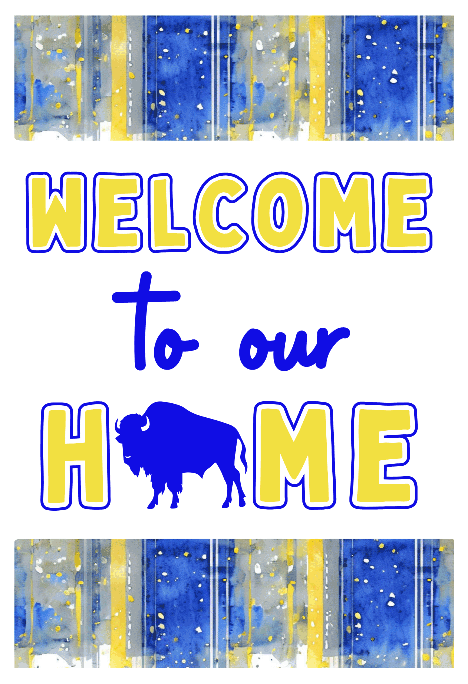 THE SHOUT SHOP WELCOME TO OUR HOME WITH BLUE AND YELLOW LINES