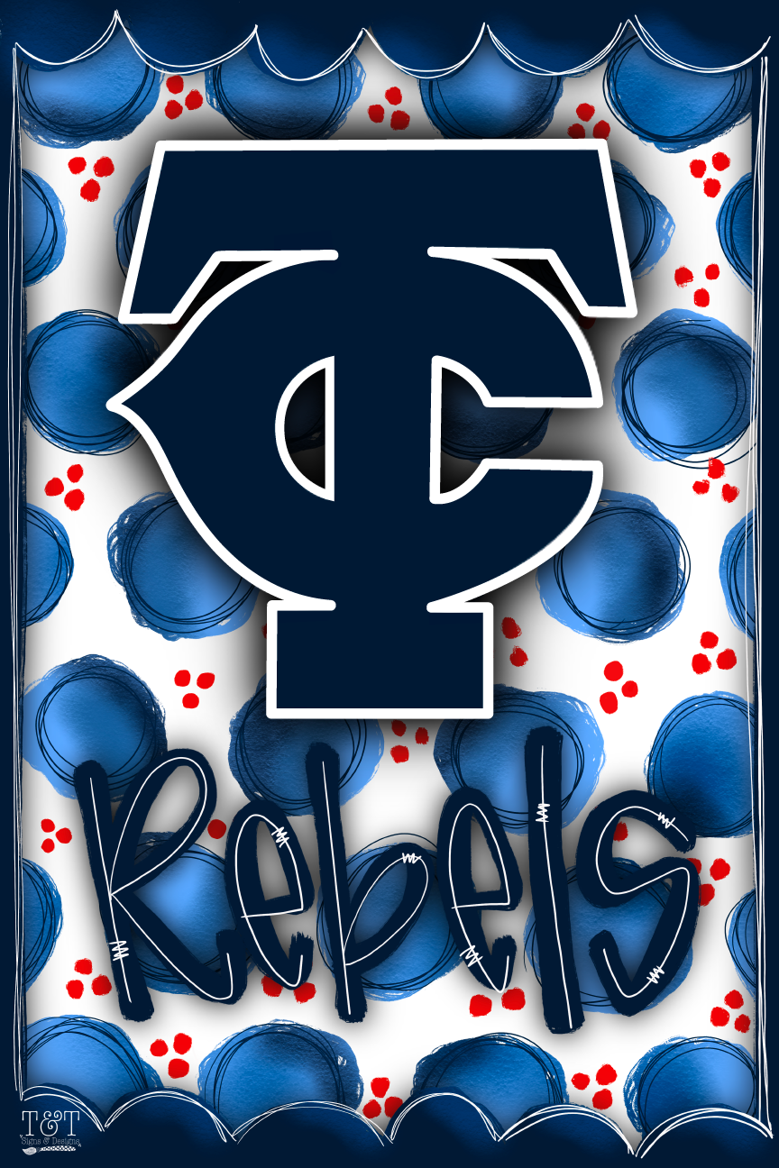 T&T SIGNS & DESIGNS TC REBELS