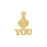Basic Shape Words MDF Cutout I Heart You - Unfinished For DIY
