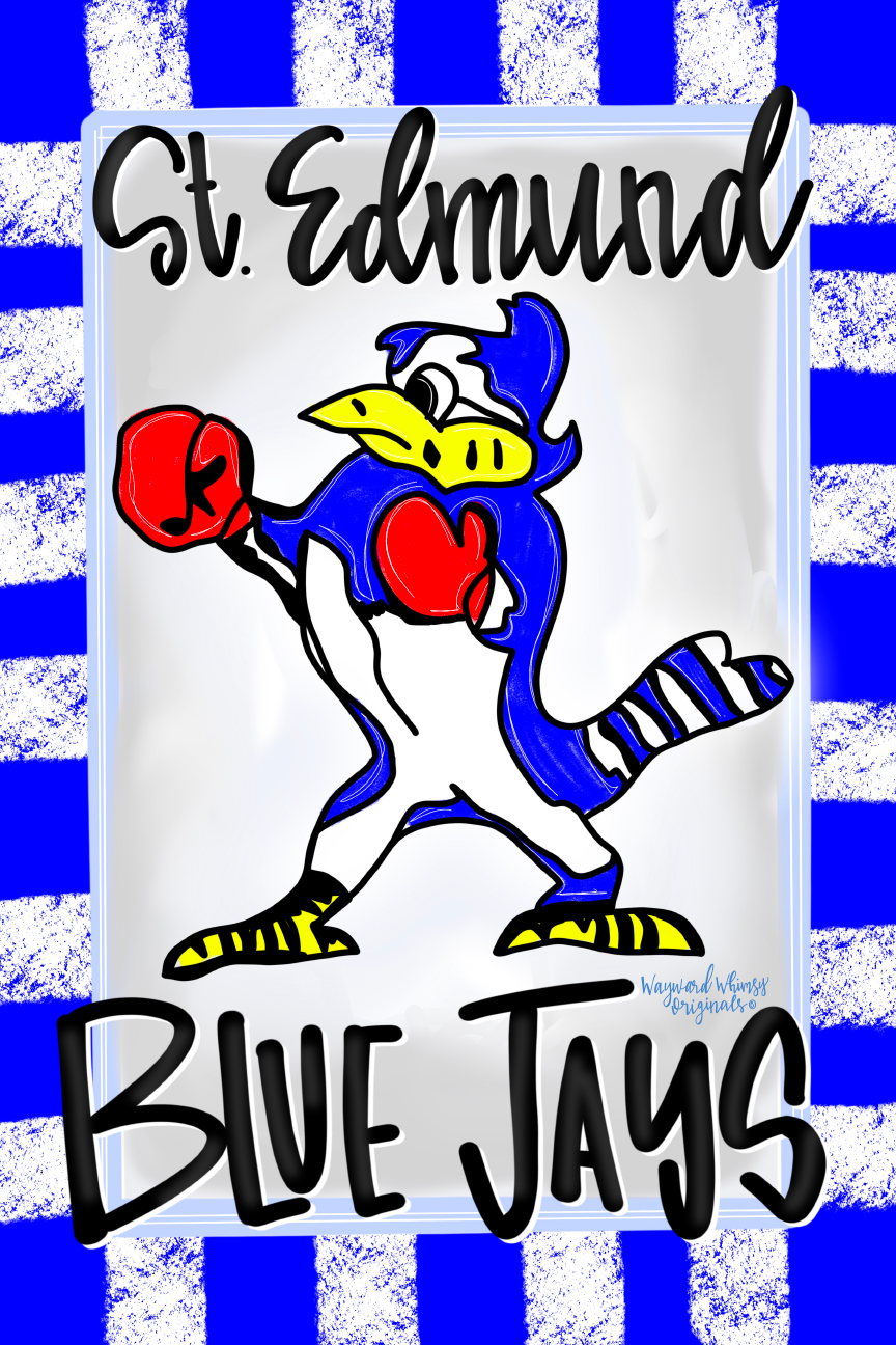 WAYWARD WHIMSY ST EDMUND BLUE JAYS