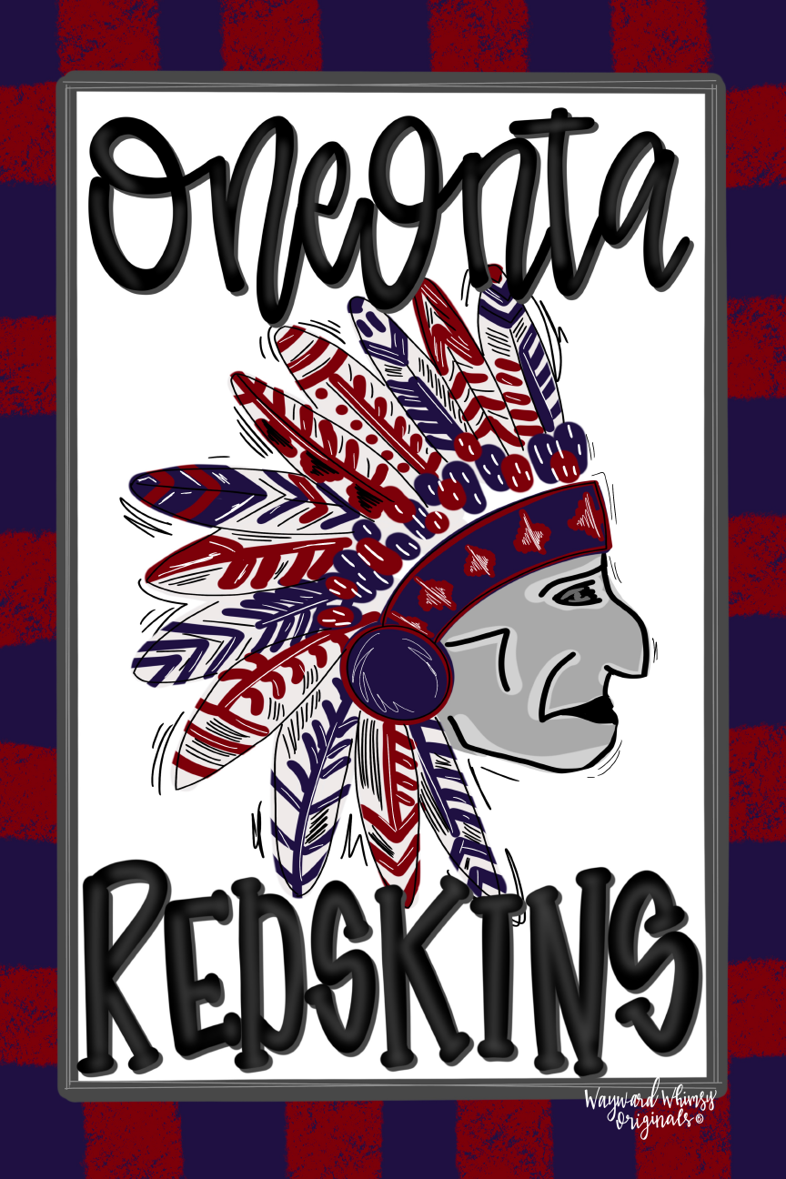 WAYWARD WHIMSY ONEONTA REDSKINS