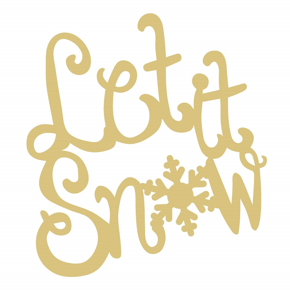 LASER CUT WORD-LET-IT-SNOW UNFINISHED WOOD CUTOUT STYLE 5